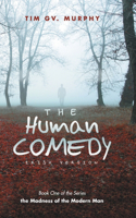 Human Comedy Irish Version: Book One of the Series