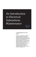 An Introduction to Electrical Substations Maintenance