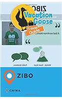 Vacation Goose Travel Guide Zibo China