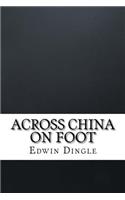 Across China on Foot