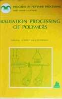 Radiation Processing of Polymers