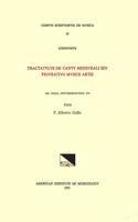 CSM 16 Anonymous, (Mid-14th C.), Tractatulus de Cantu Mensurali Seu Figurativo Musice Artis, Edited by F. Alberto Gallo