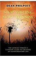 Stop Wishing, Start Winning