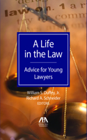 Life in the Law