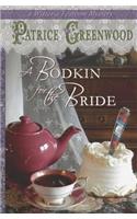 A Bodkin for the Bride