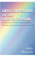 Grace Abounding to the Chief of Sinners