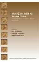 Reading and Teaching Ancient Fiction