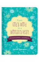 From God's Word to a Woman's Heart Devotional Journal