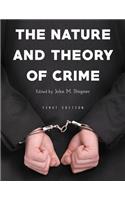 Nature and Theory of Crime