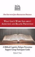 Biblical Cognitive Relapse Prevention Support Group