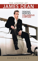The Legend of James Dean