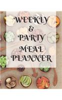 Weekly Meal & Party Planner