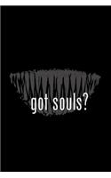 Got Souls: Blank Lined Notebook Journal for Work, School, Office - 6x9 110 page