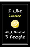 I Like Lemon And Maybe 3 People