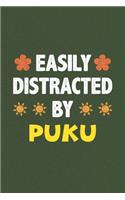 Easily Distracted By Puku