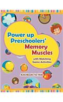 Power Up Preschoolers' Memory Muscles with Matching Game Activities