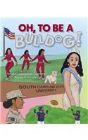 Oh, to Be a Bulldog