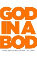 God In A Bod