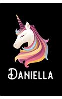 Daniella: Journal (Diary, Notebook) Personalized Custom Name Unicorn Birthday Gift for Girls and Women