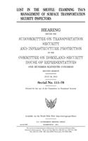 Lost in the shuffle: examining TSA's management of surface transportation security inspectors