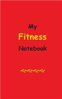 My Fitness Notebook: Blank Lined Notebook