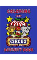 Circus Coloring and Activity Book