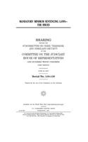 Mandatory minimum sentencing laws -- the issues