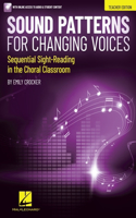 Sound Patterns for Changing Voices - Sequential Sight-Reading in the Choral Classroom Teacher Edition - Book with Online Audio