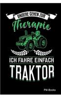 Andere Gehen Zur Therapie Ich Fahre Einfach Traktor: Kariertes A5 Notizbuch oder Heft für Schüler, Studenten und Erwachsene