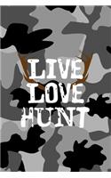 Live Love Hunt