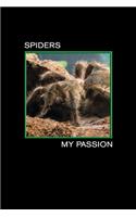 Spiders my Passion: Brachypelma Albopilosum. Format A5, 120 pages, fine light grey lined. Notebook, journal, diary, gift idea for tarantula lovers