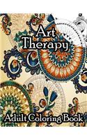 Art Therapy Adult Coloring Book: with Fun, Easy, and Relaxing Patterns And Shapes For Relaxation, Anti Stress, Art Therapy, Mindfulness for Adult Women and Men