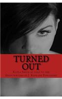 Turned Out