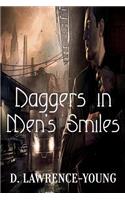 Daggers In Men's Smiles