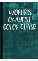 World's Okayest Color Guard