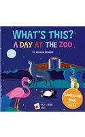 A Day at the ZOO: Children's picture book to learn zoo animals(2 What's This?)