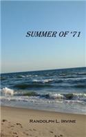 Summer of '71