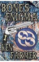 Bone's Enigma