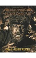 Masters of the Dark Art Vol. 3