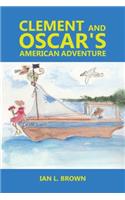 Clement and Oscar's American Adventure