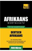Wortschatz Deutsch-Afrikaans für das Selbststudium - 7000 Wörter: (3 German Collection)