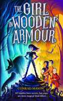 The Girl in Wooden Armour