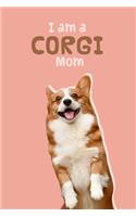 I Am a Corgi Mom Journal