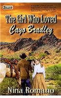 The Girl Who Loved Cayo Bradley