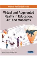 Virtual and Augmented Reality in Education, Art, and Museums