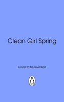 Clean Girl Spring