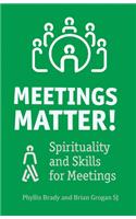 Meetings Matter!