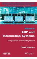 Erp and Information Systems: Integration or Disintegration