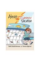Alexis Vs Summer Vacation