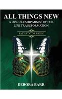 All Things New ADMFLT Facilitator Guide